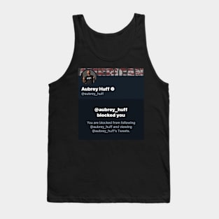 Aubrey Huff blocked me Design Tank Top